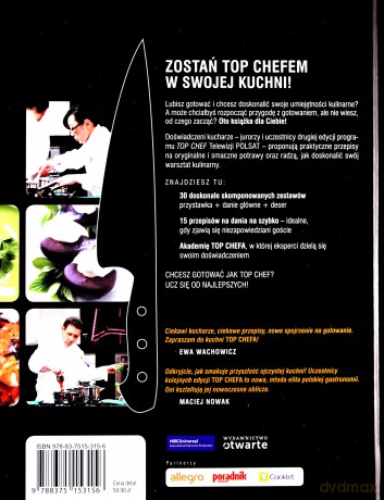 Gotuj jak Top CheF. 100 mistrzowskich przepisów [KSIĄŻKA]