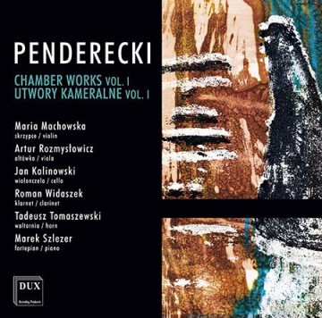 Krzysztof Penderecki - Utwory kameralne vol. 1 [CD]