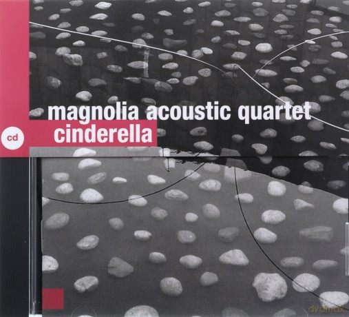 Magnolia Acoustic Quartet: Cinderella [CD]
