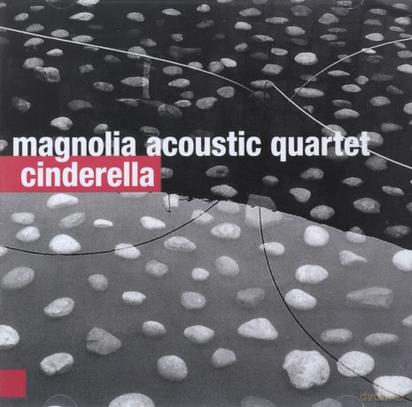 Magnolia Acoustic Quartet: Cinderella [CD]