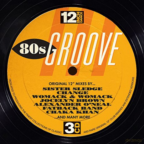 Various Artists: 12 Inch Dance: 80s Groove [3CD]