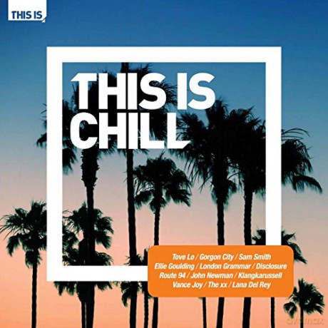 Various: This Is Chill [2CD]
