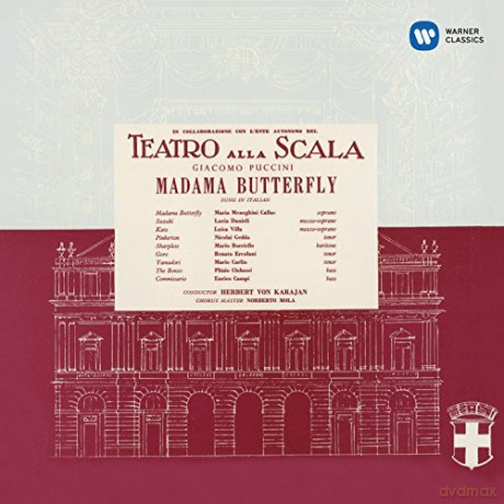 Maria Callas/Nicolai Gedda/Lucia Danielli/Chorus & Orchestra Of La Scala Milan/Herbert Von Karajan: Puccini: Madama Butterfly (1955) [2CD]