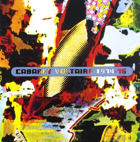 Cabaret Voltaire: 1974-76 [CD]