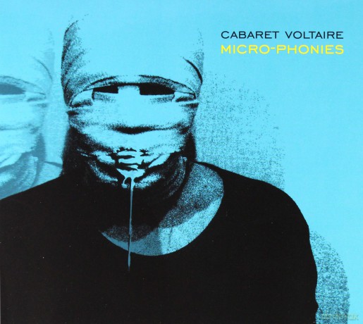 Cabaret Voltaire: Micro-phonies [CD]