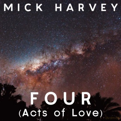 Mick Harvey: Four Acts Of Love [CD]