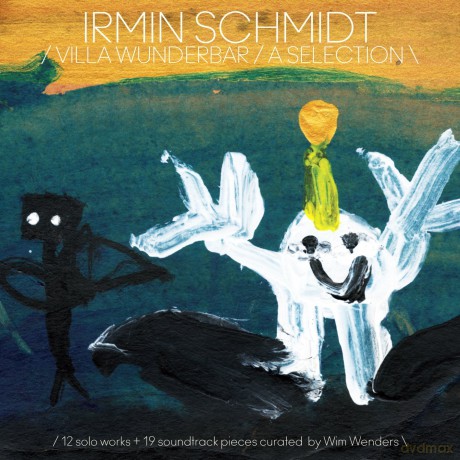 Irmin Schmidt: Villa Wunderbar [2CD]