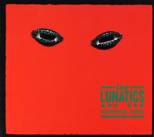 The Lunatics: Czwarta Rano [CD]