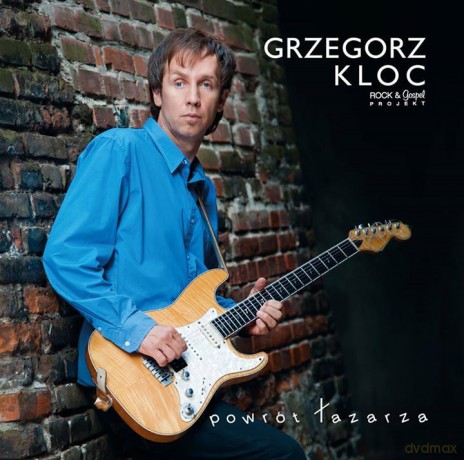 Grzegorz Kloc: Powrót Łazarza [CD]