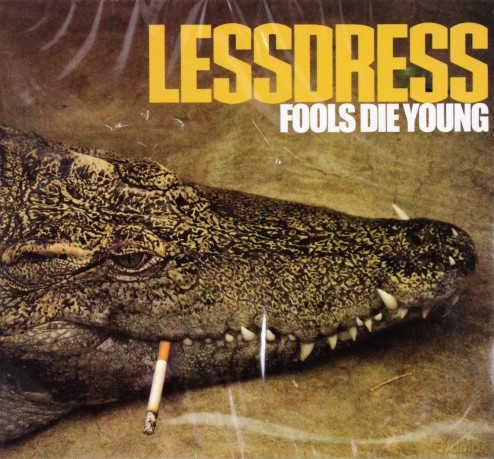 Lessdress: Fools Die Young [CD]