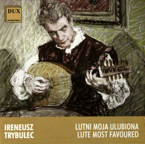 Ireneusz Trybulec: Lutni Moja Ulubiona [CD]