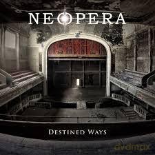 Neopera: Destined Ways (Digipack) [CD]