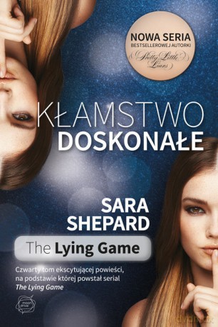 Kłamstwo doskonałe - Sara Shepard [KSIĄŻKA]