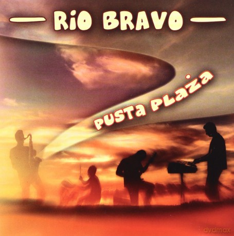 Rio Bravo: Pusta plaża [CD]