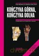 Kończyna górna, kończyna dolna [KSIĄŻKA]