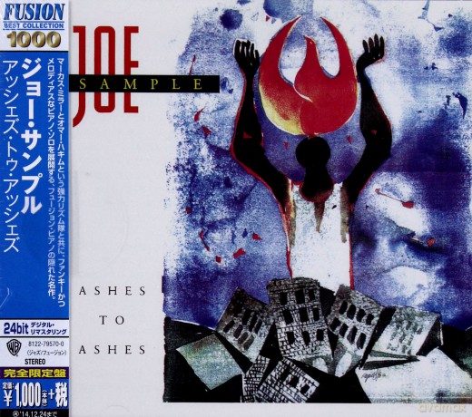 Joe Sample: Ashes To Ashes [CD]