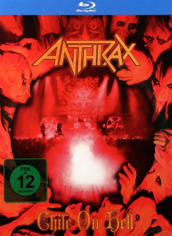 Anthrax: Chile On Hell [2CD]+[Blu-Ray]