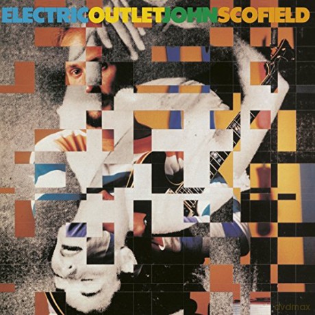John Scofield: Electric Outlet [CD]