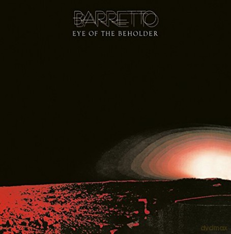 Ray Barretto: Eye Of The Beholder [CD]
