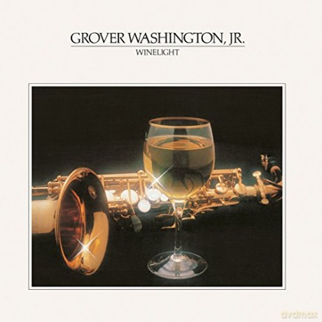 Grover Jr. Washington: Winelight [CD]