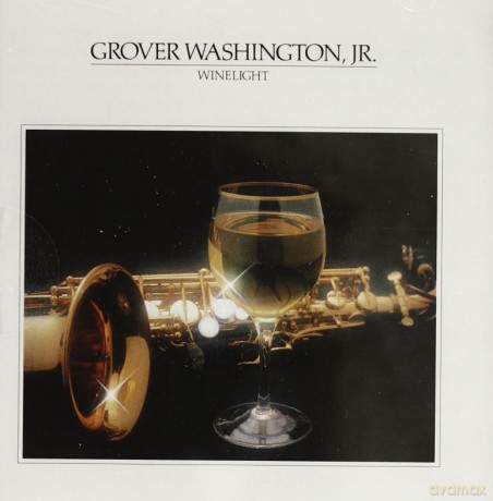 Grover Jr. Washington: Winelight [CD]