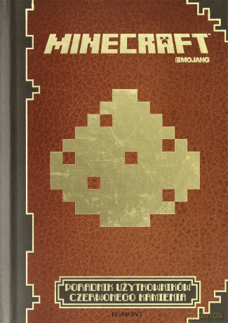 Minecraft Poradnik Użytkowników Czerwonego Kamienia [KSIĄŻKA]