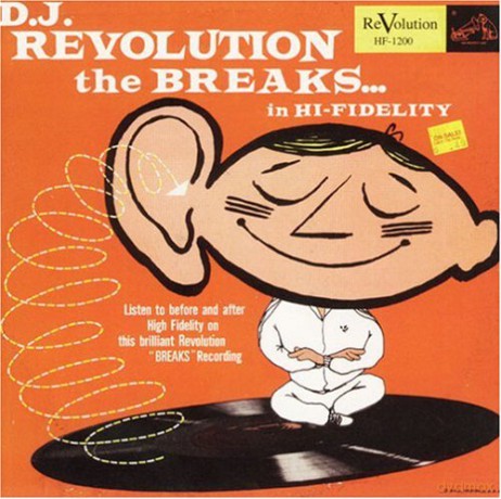 DJ Revolution: The Breaks In Hi-Fidelity [CD]