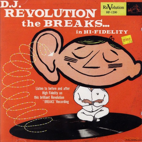 DJ Revolution: The Breaks In Hi-Fidelity [CD]