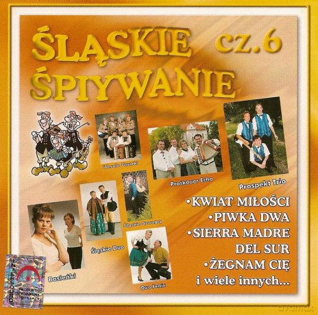 Śląskie Śpiywanie vol. 6 [CD]