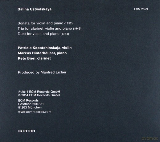 Kopatchinskaya, Hinterhauser, Bieri: Galina Ustvolskaya [CD]