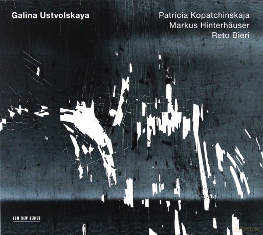 Kopatchinskaya, Hinterhauser, Bieri: Galina Ustvolskaya [CD]