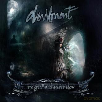 Devilment: The Great And Secret Show [CD]