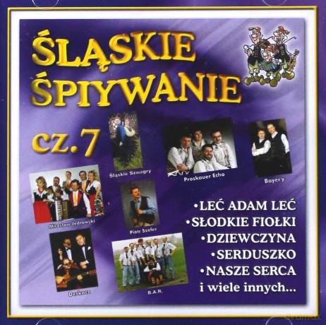Śląskie Śpiywanie vol. 7 [CD]
