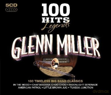 100 Hits Legends: Glenn Miller [5CD]
