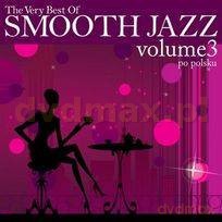 Best Of Smooth Jazz 3 Po Polsku [2CD]