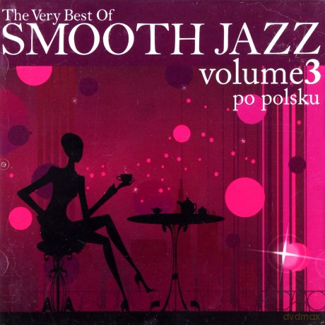 Best Of Smooth Jazz 3 Po Polsku [2CD]
