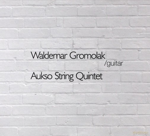 Waldemar Gromolak: Waldemar Gromolak (guitar) [CD]