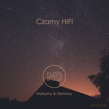 Czarny HIFI: Nokturny i demony [CD]