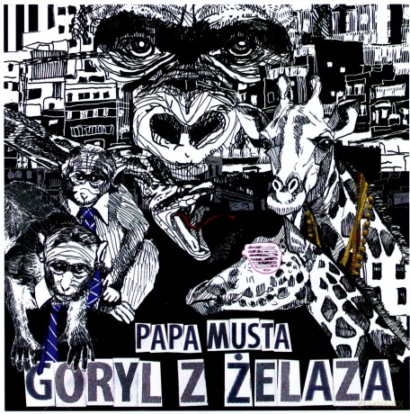 Papa Musta: Goryl z żelaza [CD]
