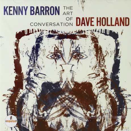 Kenny Barron Dave Holland: The Art Of The Conversation [CD]