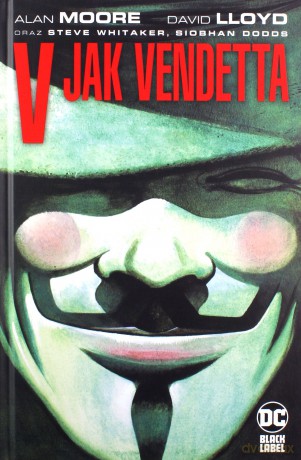 V jak Vendetta - Moore Alan [KSIĄŻKA]