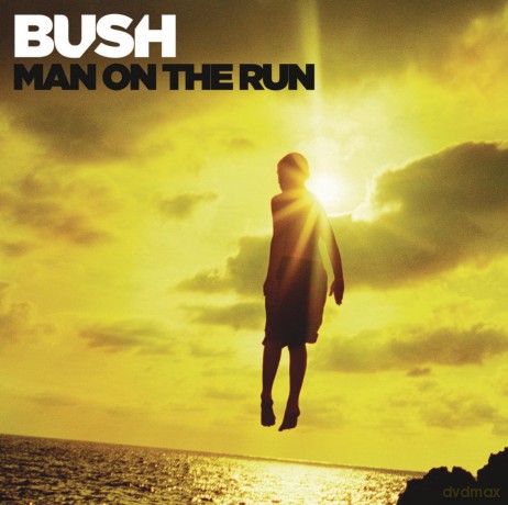 Bush: Man on the Run (Deluxe) [CD]