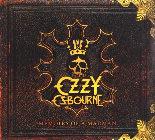 Ozzy Osbourne: Memoirs of a Madman [CD]