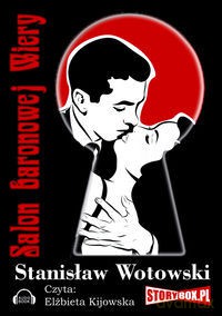 Salon Baronowej Wiery - Stanisław Antoni Wotowski [AUDIOBOOK] [CD-MP3]