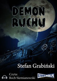 Demon ruchu - Stefan Grabiński [AUDIOBOOK] [CD-MP3]