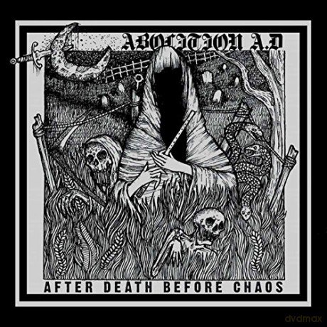 Abolition A.D.: After Death Before Chaos [CD]