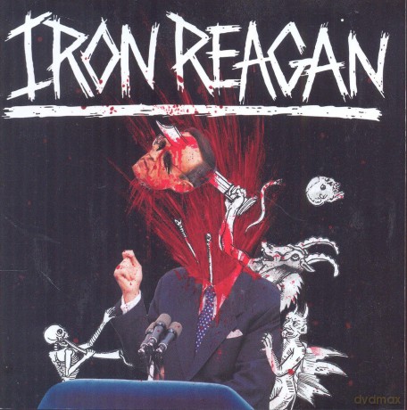 Iron Reagan: The Tyranny Of Will [CD]