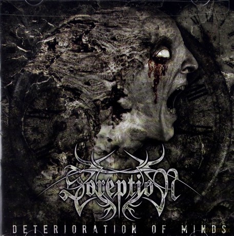 Soreption: Deterioration Of Minds [CD]