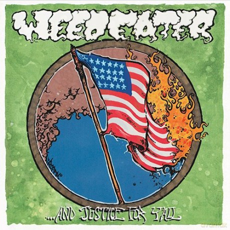 Weedeater: And Justice For Y'All [CD]