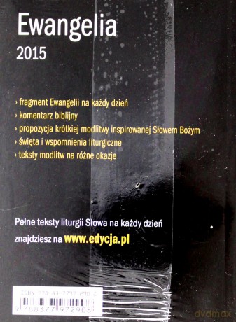 Ewangelia 2015. Droga, Prawda i Życie [KSIĄŻKA]